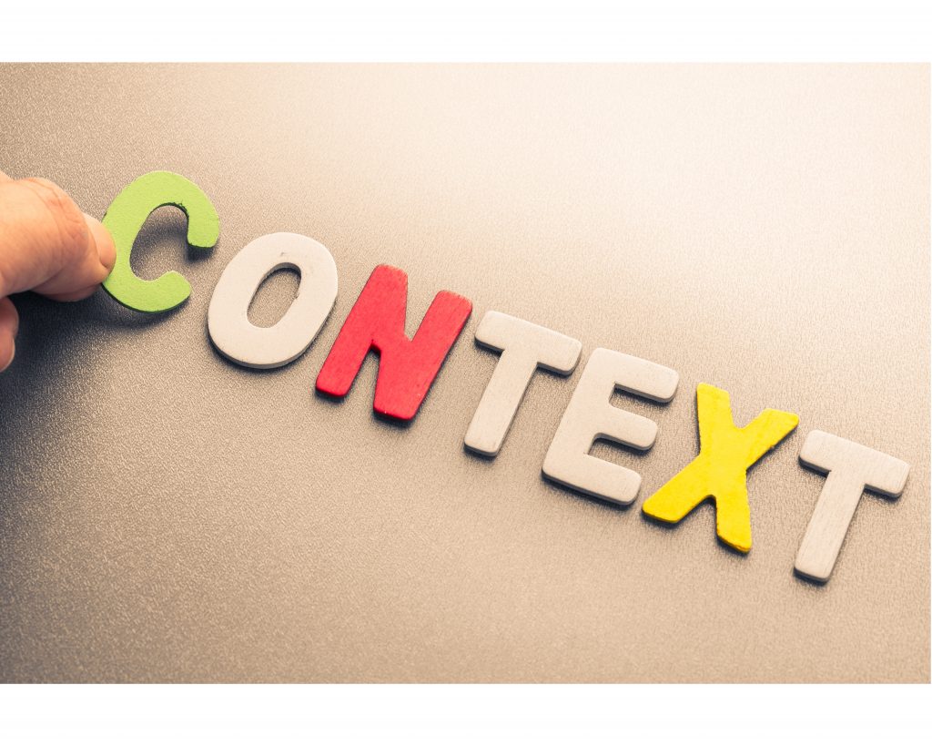 Lost & Found in Translation: The Importance of Context